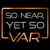 So Near Yet So VAR