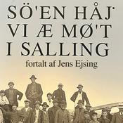 Sö'en håj' vi æ mø't i Salling