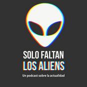 Solo faltan los aliens
