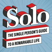 Solo – The Single Person’s Guide to a Remarkable Life