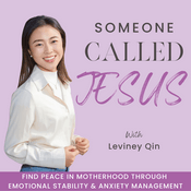 Someone Called JESUS | Anger Management, Regulate Emotions, Mom Guilt, Bible Verses for Anxiety, Peace Bible Verses