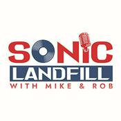 Sonic Landfill with Mike & Rob