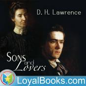 Sons and Lovers by D. H. Lawrence