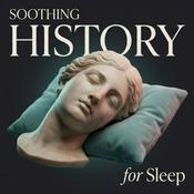 Soothing History for Sleep