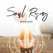 Soul Rising Podcast