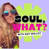 SOUL, WHAT? A Spiritual Podcast But Make it Simple, Pleeease!
