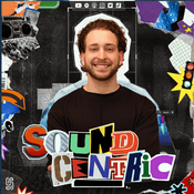The SoundCentric Podcast