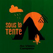 Sous la tente