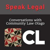Speak Legal - Conversations with Community Law Otago