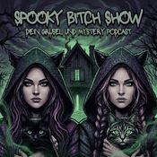 Spooky Bitch Show - Dein Grusel und Mystery Podcast