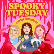 Spooky Tuesday - A Horror Movie Podcast