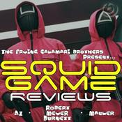 Squid Game Reviews