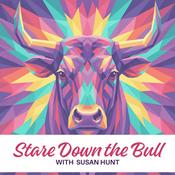 Stare Down the Bull with Susan Hunt