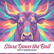 Stare Down the Bull with Susan Hunt