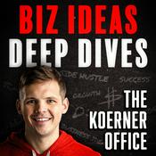 The Koerner Office - Business Ideas and Deep Dives with Chris Koerner