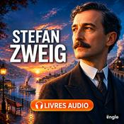 Stefan Zweig — Les chefs-d'œuvre (livres audio)