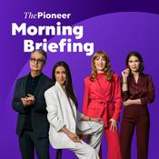 The Pioneer Morning Briefing - Nachrichten aus Politik und Wirtschaft