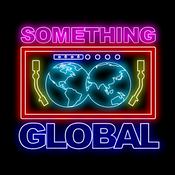 Steve'Butch'Jones presents SOMETHING GLOBAL