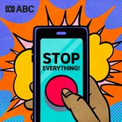 Stop Everything!