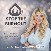 Stop the Burnout Podcast