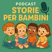 Storie per bambini – il podcast di racconti per bimbi dai 2 ai 5 anni