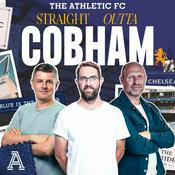 Straight Outta Cobham: The Athletic FC's Chelsea show