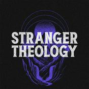 The Stranger Theology Bible In A Year Podcast