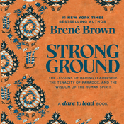 Strong Ground by Brené Brown, Book Summary, Podcast, English