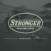 Stronger with Andy Wood