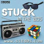 Stuck in the '80s Podcast