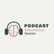Subconscious Sessions