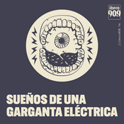 Sueños de una garganta eléctrica