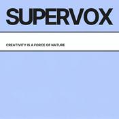 Supervox- creativity is a force of nature