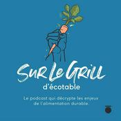 Sur le grill d'Écotable