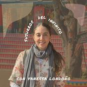 Susurros del Infinito con Vanessa Londoño