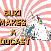 Suzi Makes A Podcast