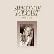 Sweaty AF Podcast
