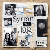 Syrran och Jag