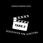 Take 2 - Geschichten vom Scheitern