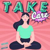 "Take Care" le podcast
