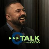 TALK COM O DOTÔ