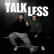 TALK LESS
