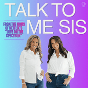 Talk To Me Sis