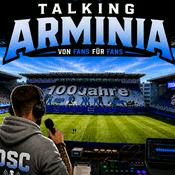 Talking-Arminia - Der Podcast von Fans für Fans