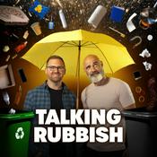 Talking Rubbish - The Recycling Podcast