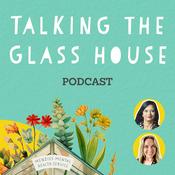 Talking the Glass House Podcast