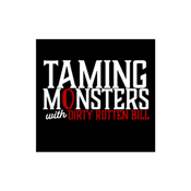 Taming Monsters with Dirty Rotten Bill