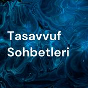 Tasavvuf Sohbetleri