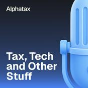 Tax, tech, and other stuff
