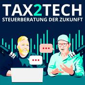 Tax2Tech - Der TaxTech Podcast